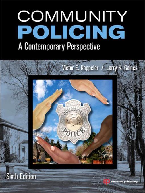 Title details for Community Policing by Victor E. Kappeler - Available